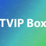 TVIP BOX